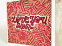 Love you more